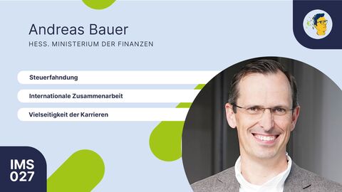 Andreas Bauer - Jurist in der Steuerfahndung im Finanzministerium Auf dem Foto ist Andreas Bauer abgebildet. Links neben seinem Profibild die Zusatzbezeichnung: "Steuerfahndung. Internationale Zusammenarbeit. Vielseitigkeit.